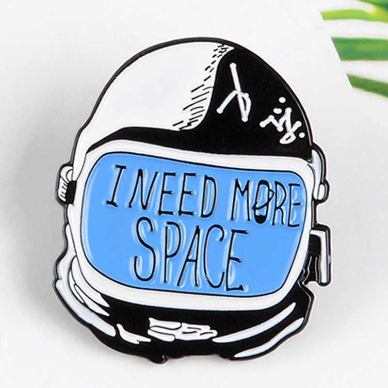 Pin cài áo Mũ phi hành gia I Need More Space - GC139