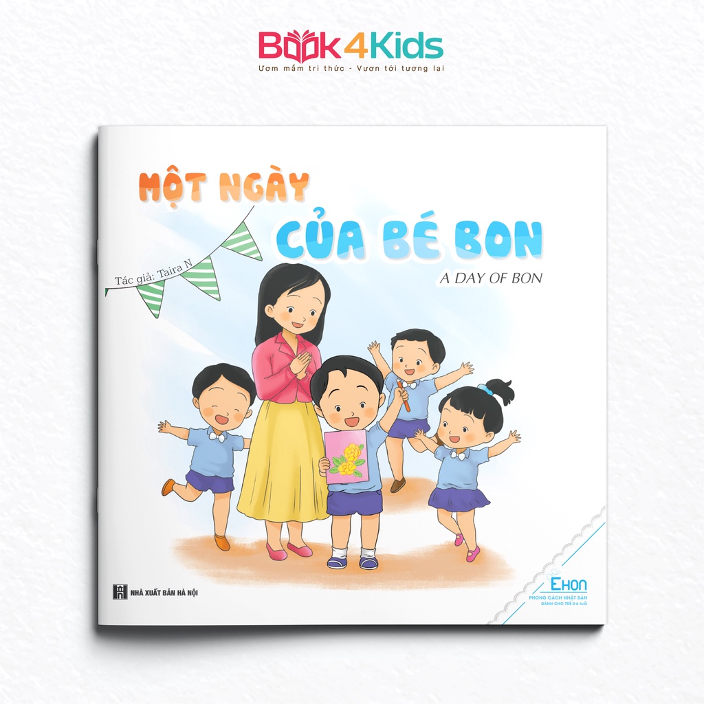 Sách - Ehon Phát Triển Kỹ Năng Sống - Chuyện Của Bon - Song Ngữ Việt Anh