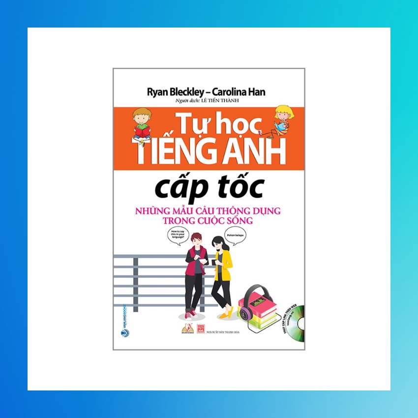 Sách - Tự Học Tiếng Anh Cấp Tốc , Những Mẫu Câu Thông Dụng Trong Cuộc Sống