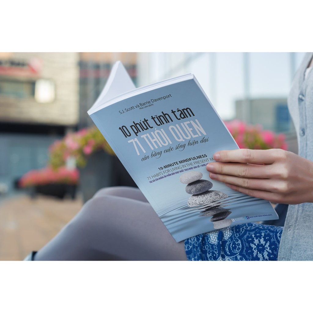 Kèm Quà Tặng Sách - BIZBOOKS - 10 Phút Tĩnh Tâm - 71 Thói Quen Cân Bằng Cuộc Sống Hiện Đại - 1 BEST SELLER