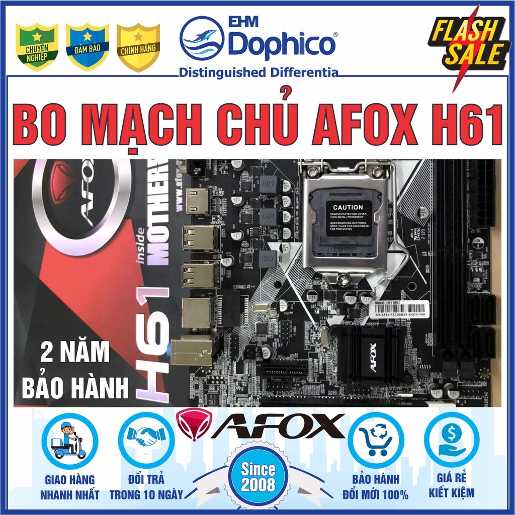 Bo mạch chủ - Main Afox H61 | LGA1155 – Chính hãng – Bảo hành 2 năm