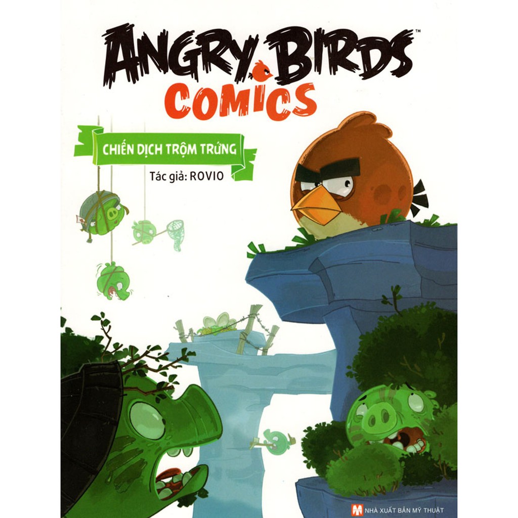 Sách - Angry Birds Comics - Chiến Dịch Trộm Trứng