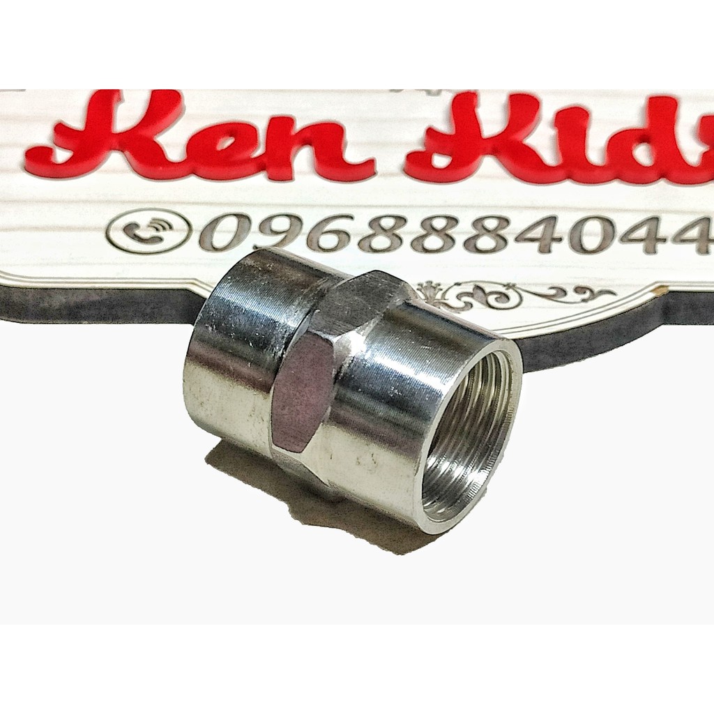 Phụ kiện ống nước inox ren 21 măng xông/ren trong/ren ngoài