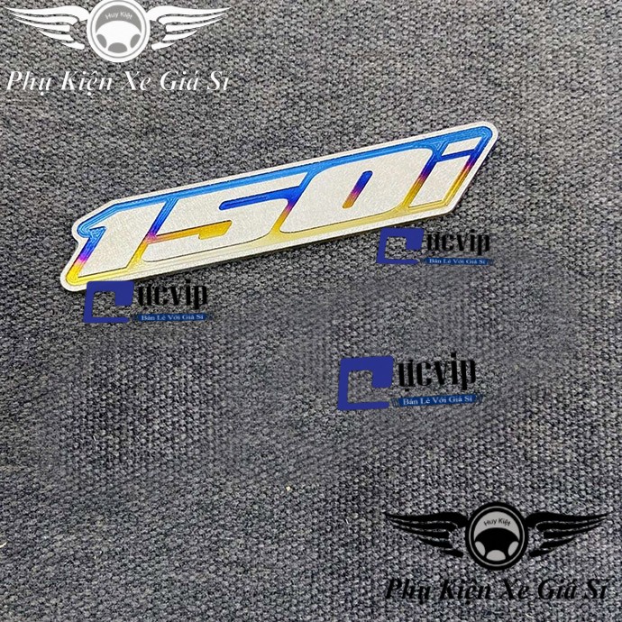 Sử Dụng Cho Mọi Loại Xe - Tem Logo Chữ 150i Titan Cao Cấp