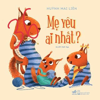 Mẹ Yêu Ai Nhất