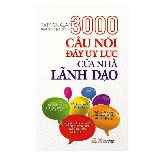 Sách - 3000 Câu Nói Đầy Uy Lực Của Nhà Lãnh Đạo