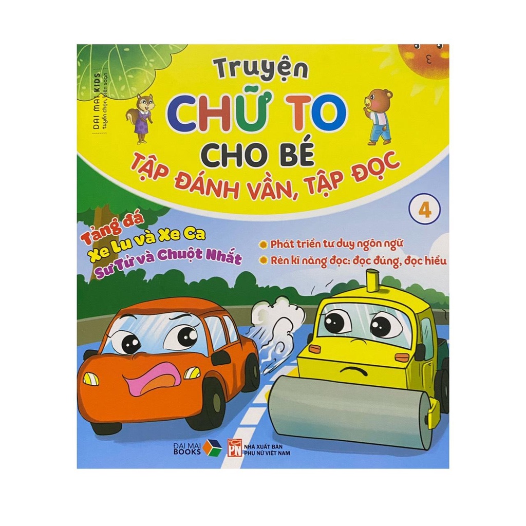 Sách - Truyện chữ to cho bé : Tập đánh vần tập đọc 4