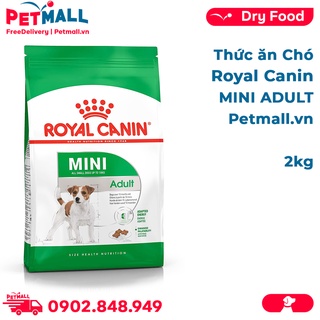 Thức ăn chó Royal Canin MINI ADULT 2kg Petmall