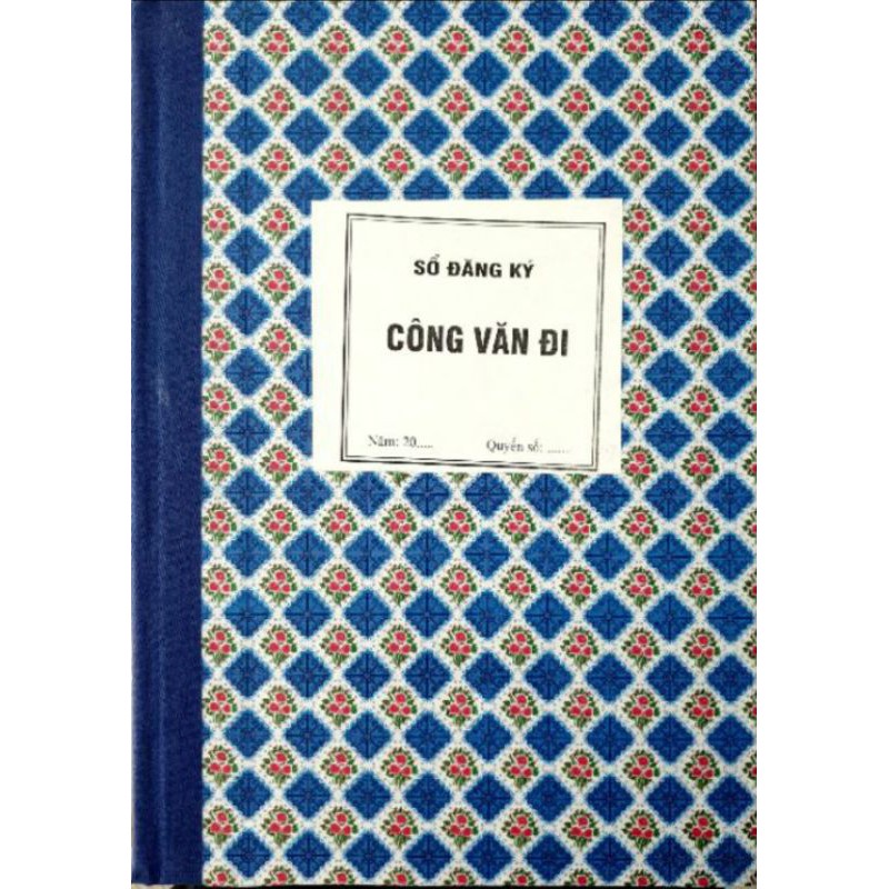 Sổ công văn đến công văn đi 240 trang