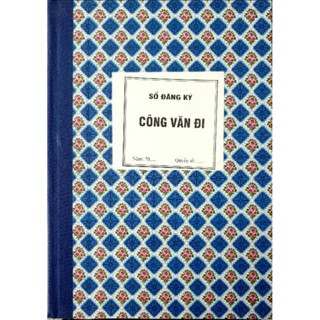 Sổ công văn đến công văn đi 240 trang