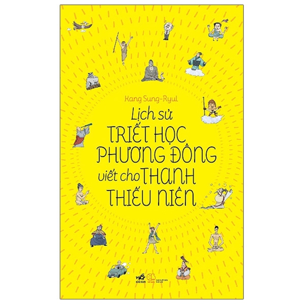 Sách - Lịch Sử Triết Học Phương Đông Viết Cho Thanh Thiếu Niên (Tái Bản 2021)