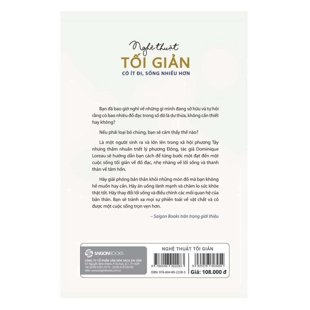 Sách Sài Gòn - Nghệ Thuật Tối Giản - Có Ít Đi, Sống Nhiều Hơn