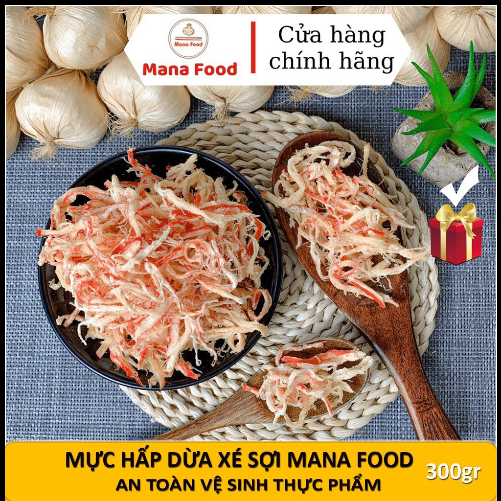 Mực Xé Sợi, Mực Sợi Hấp Nước Dừa Mana Food Loại Ngon Hủ Pet 300gr - Chuẩn ATVSTP, Khô Mực Hấp Nước Dừa Ăn Vặt