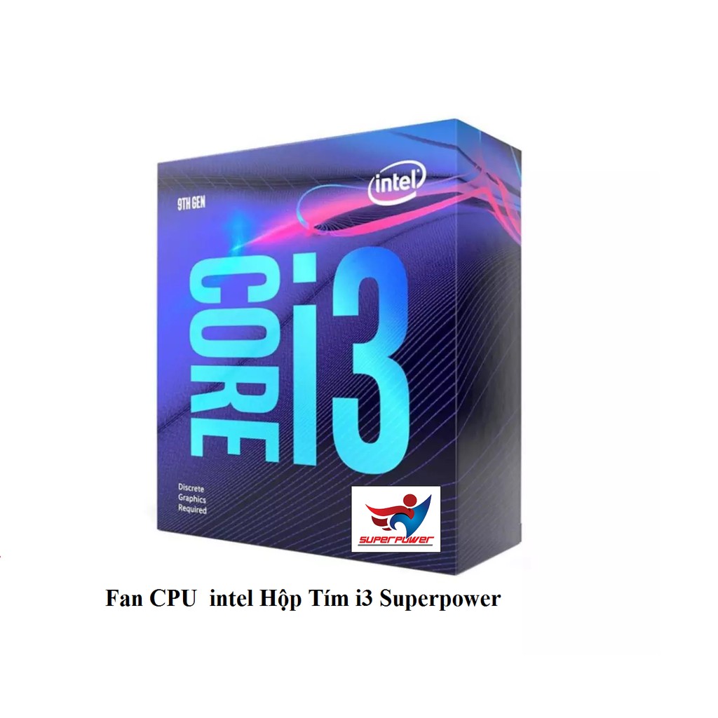 Fan CPU  intel Hộp Tím i3 Superpower