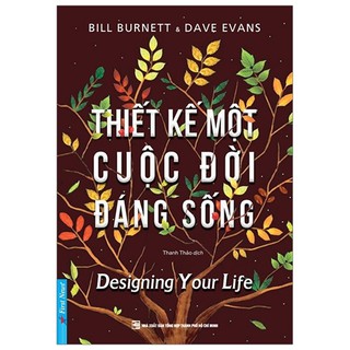 Sách - Thiết Kế Một Cuộc Đời Đáng Sống