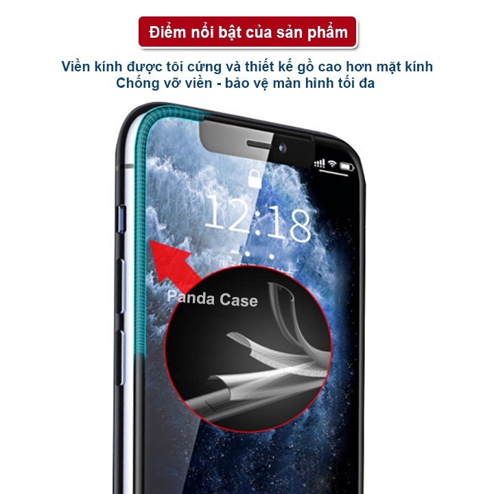 Kính cường lực iphone chống vỡ viền 18D cho ip 6/7/8/…X/Xsmax/11/11Pro/11Promax/12/13/12proMax/13ProMax – Panda Case