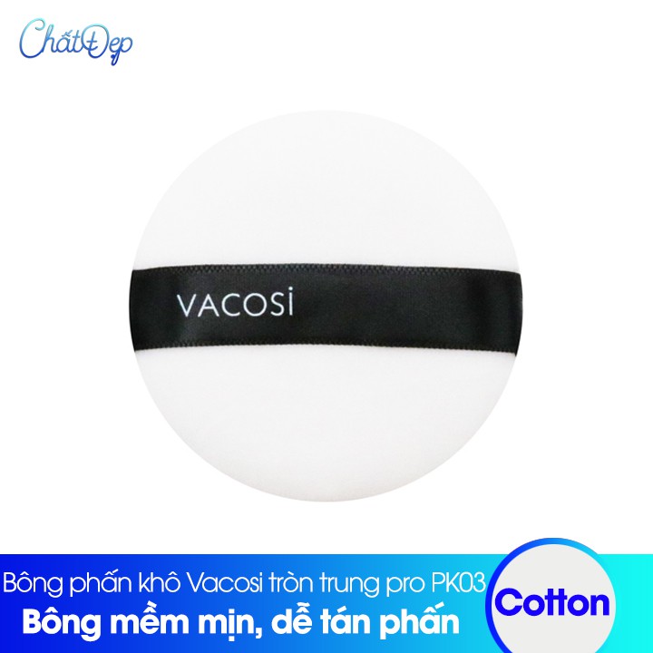 Bông phấn khô Vacosi tròn trung pro PK03