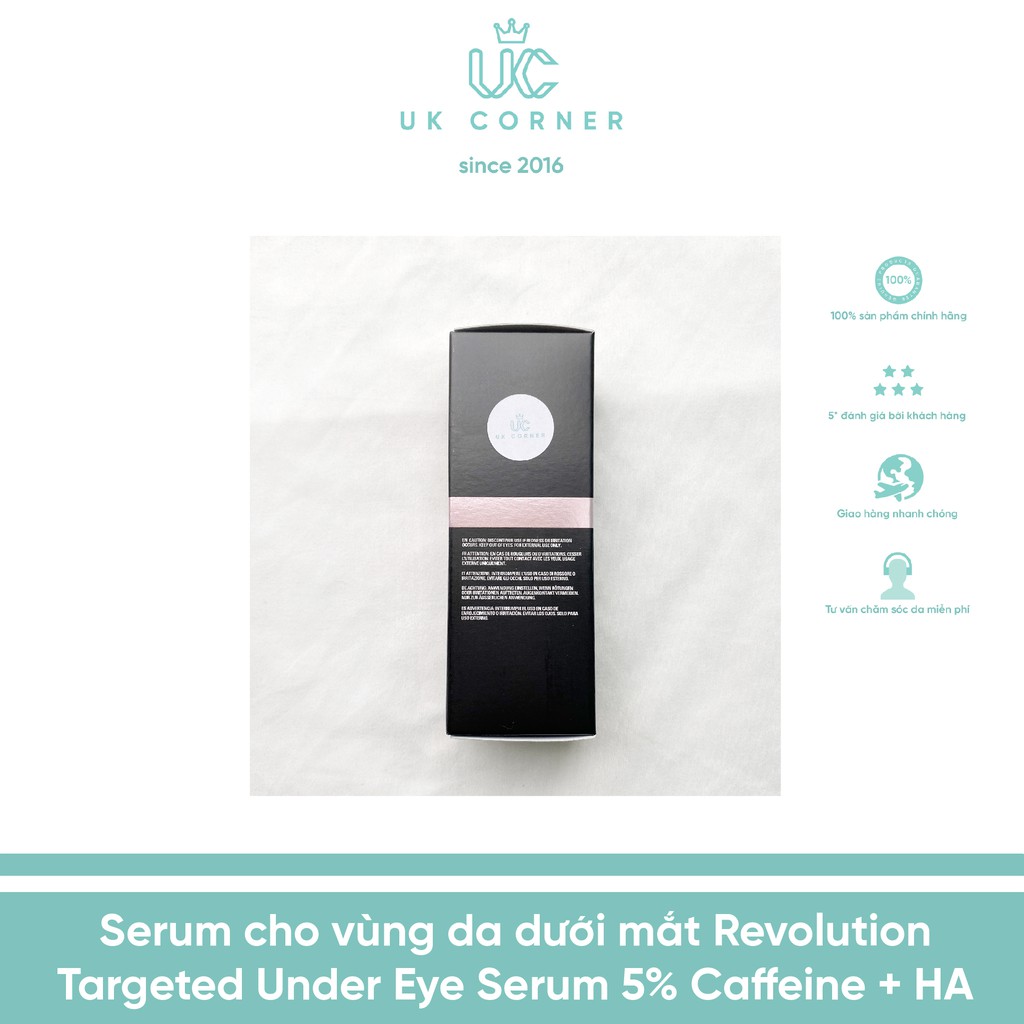 Serum cho vùng da dưới mắt Revolution Targeted Under Eye Serum 5% Caffeine + HA