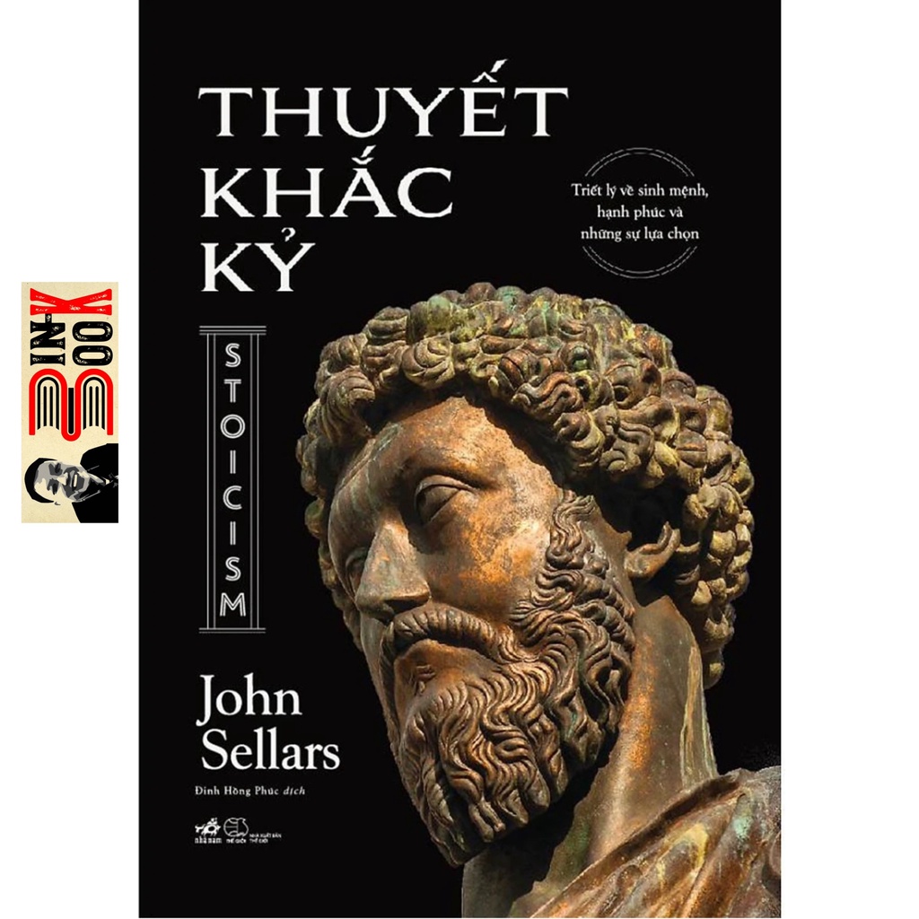 Sách Nhã Nam - Thuyết Khắc Kỷ - John Sellars (Bình Book)