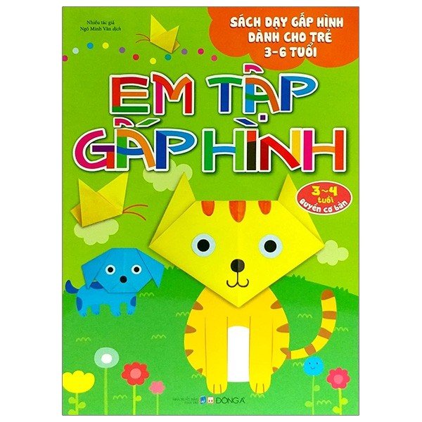 Sách - Bộ Em Tập Gấp Hình Cho Trẻ Từ 3-6 Tuổi (Cuốn Lẻ Và Combo)