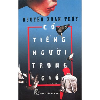 Có Tiếng Người Trong Gió