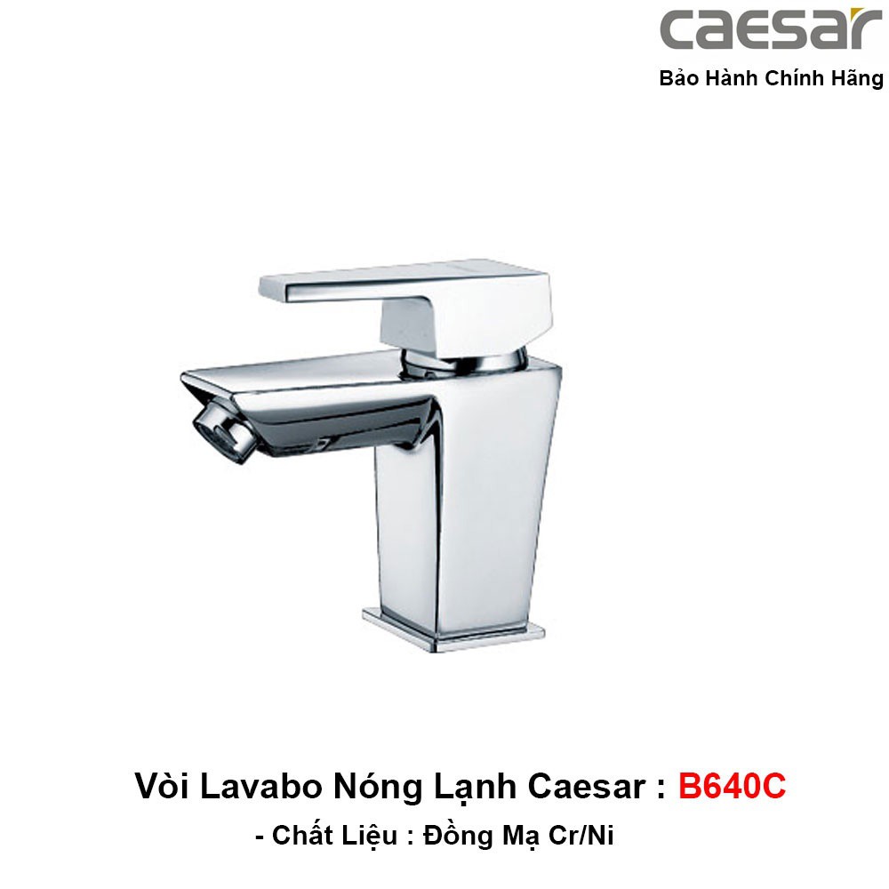 Vòi chậu nóng lạnh Caesar B640CU