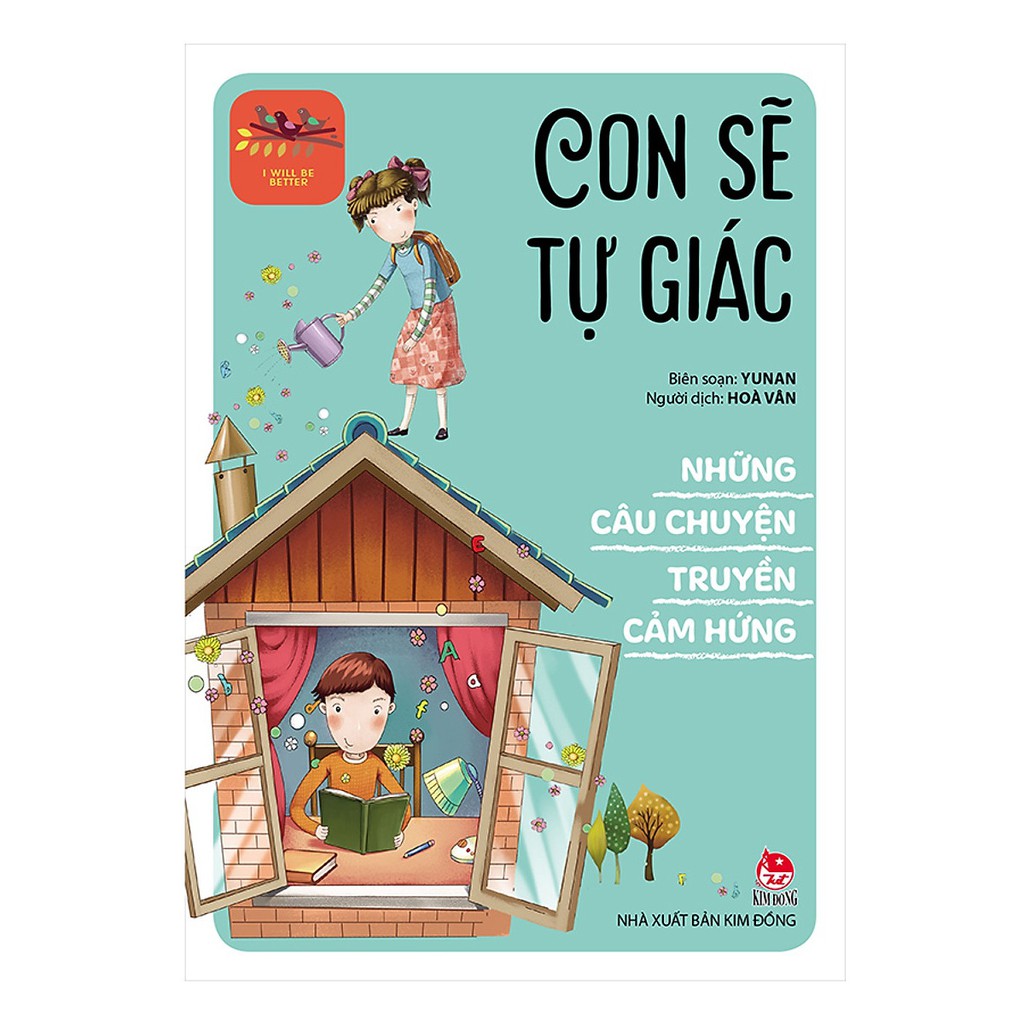 Sách - Những câu chuyện truyền cảm hứng ,Con sẽ tự giác