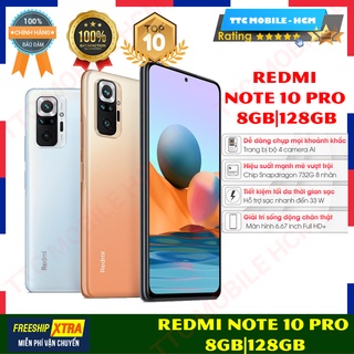 [NGUYÊN SEAL] Điện thoại Xiaomi Redmi Note 10 Pro (8GB/128GB) PIN 5020 mAh 33W - BH 18 THÁNG CHÍNH HÃNG - TTC MOBILE