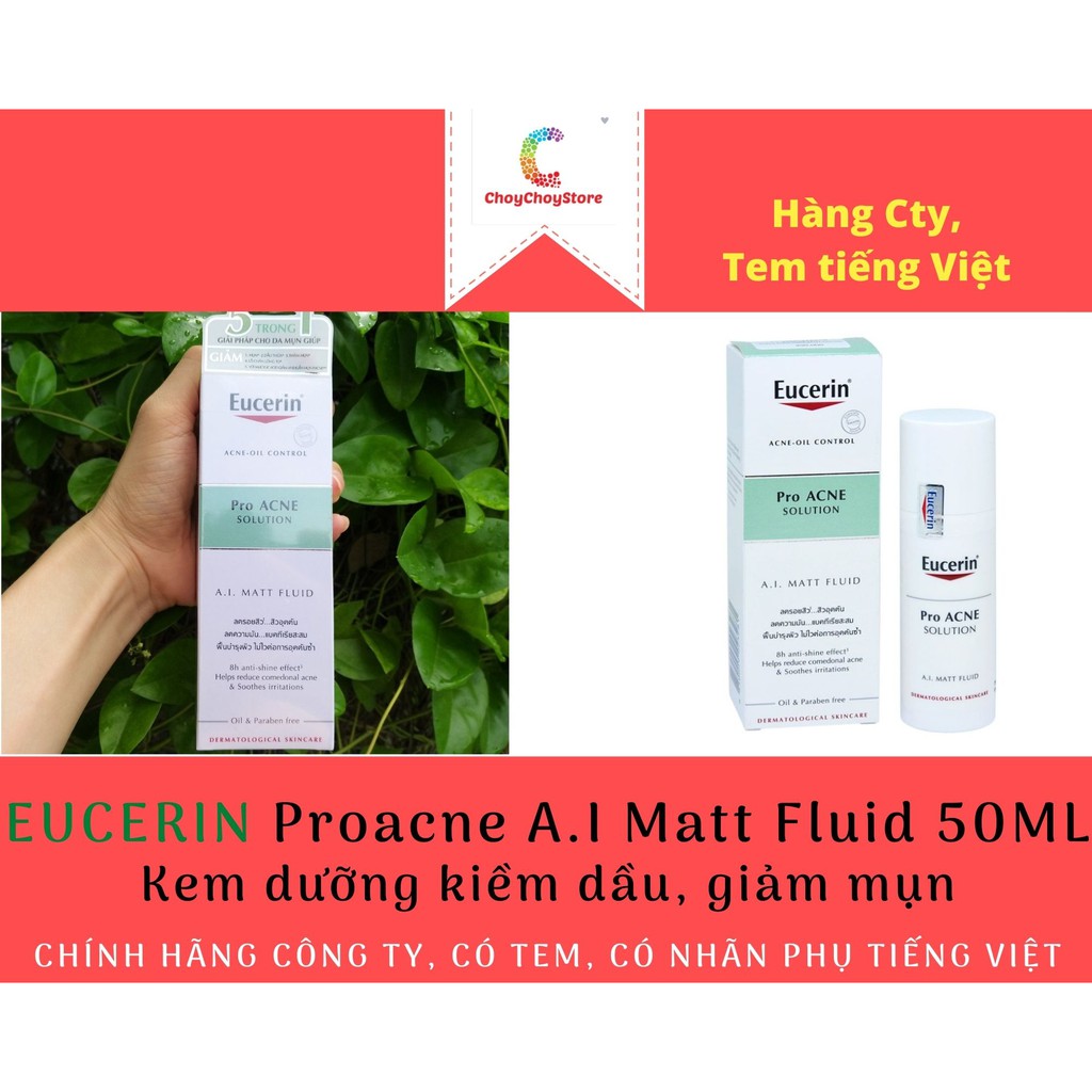 [TEM CTY] Kem dưỡng EUCERIN Proacne A.I Matt Fluid 50ML - kiềm dầu, giảm mụn