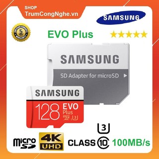 Thẻ nhớ Samsung Evo Plus U3 class10 4K 100Mb/s 128GB + Kèm Apdater