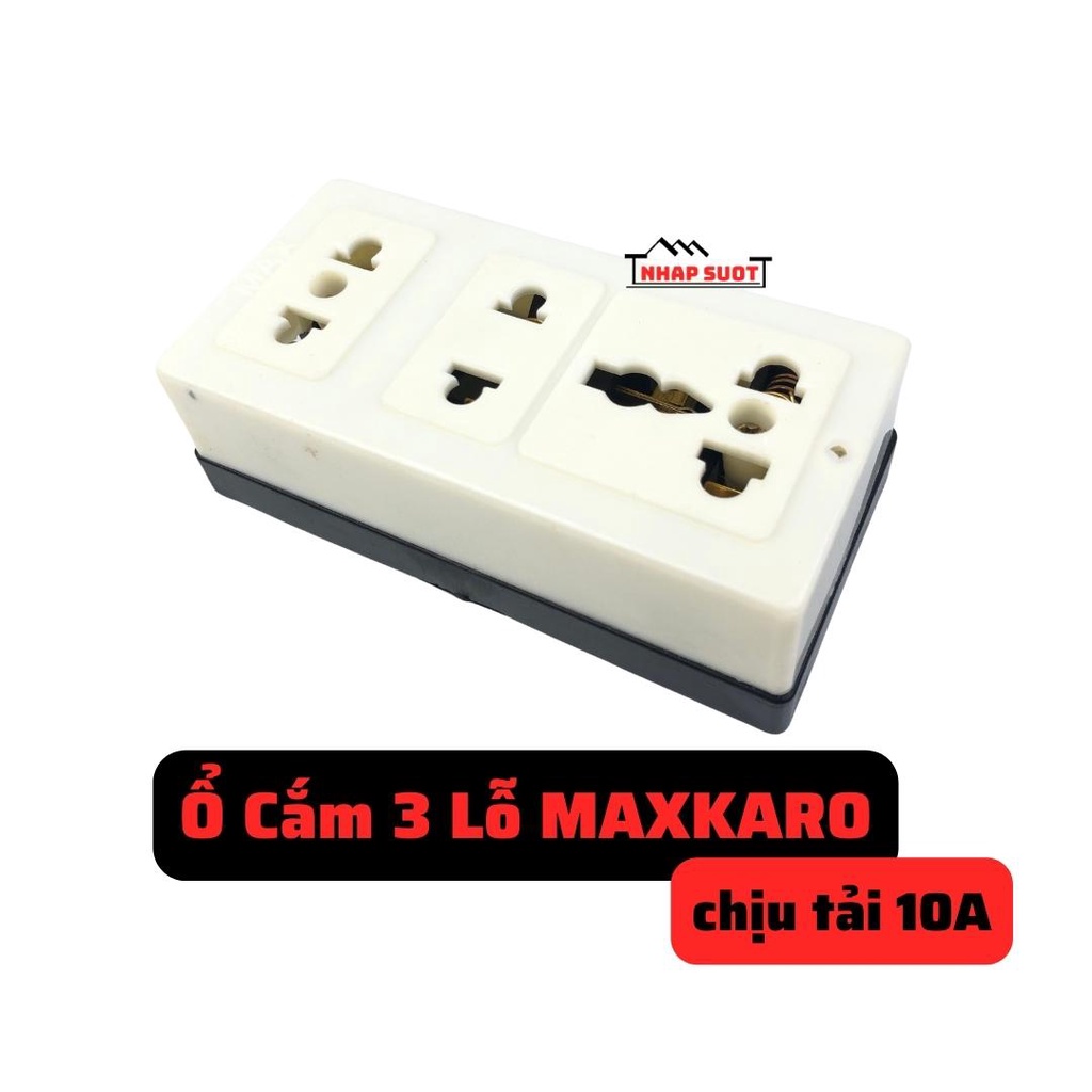 Ổ cắm điện 3 lỗ cắm, ổ ba không dây Maxkaro nhựa chống cháy