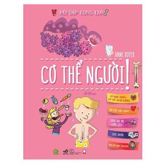 Hỏi Đáp Cùng Em - Cơ Thể Người