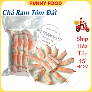 Chả Ram Tôm Đất Đặc Sản Bình Định 500g Ship Hỏa Tốc HCM Funnyfood