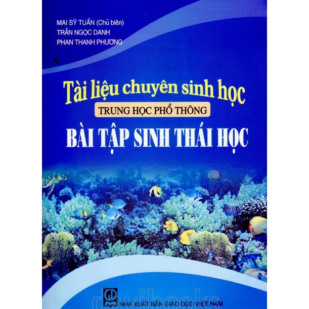 Sách - Tài Liệu Chuyên Sinh Học THPT Bài Tập Sinh Thái Học