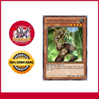 [Thẻ Bài Yugioh Chính Hãng] Elemental Hero Woodsman
