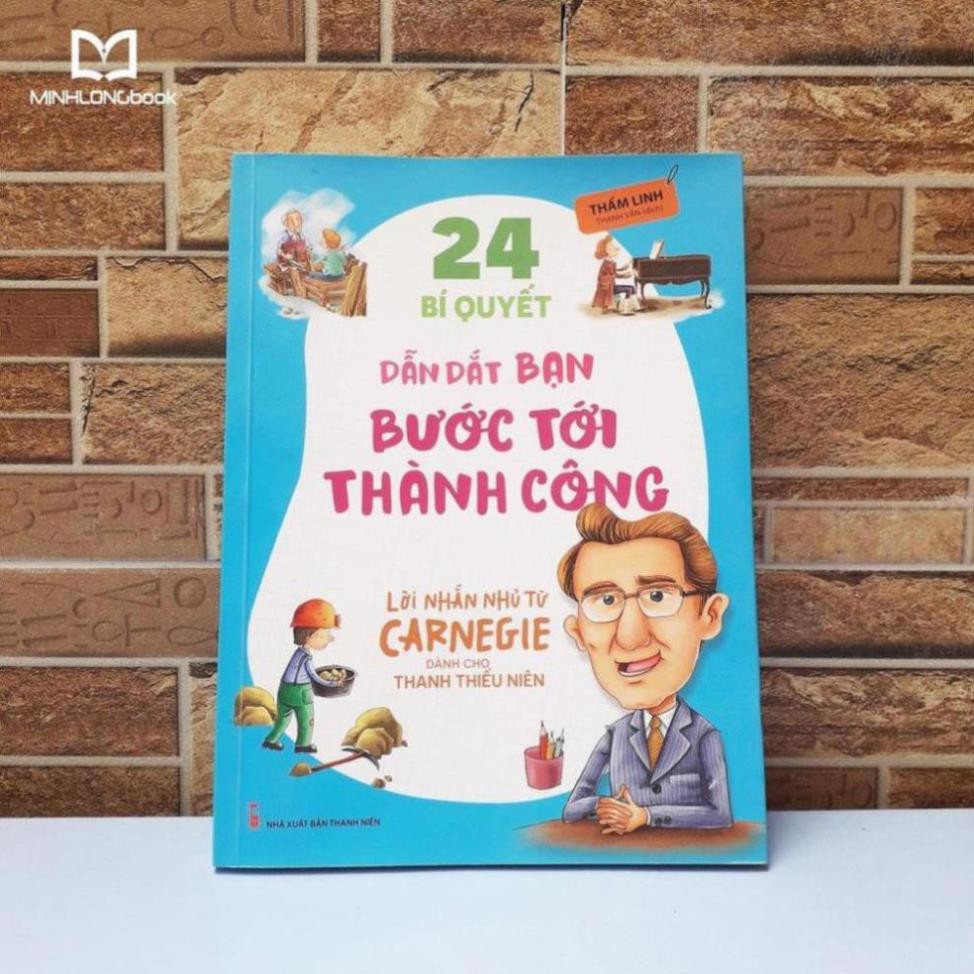 24 Bí Quyết Dẫn Dắt Bạn BướcTới Thành Công [ Minh Long ]