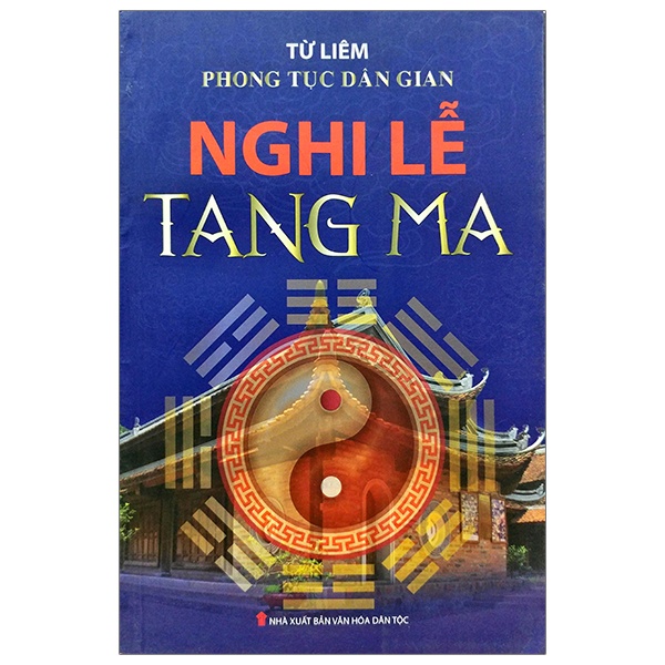 Sách - Phong Tục Dân Gian - Nghi Lễ Tang Ma