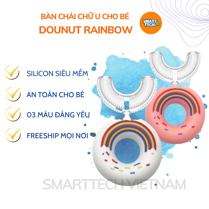 Bàn chải đánh răng chữ U cho bé từ 1 tuổi Donut Rainbow lông siêu mềm dễ cầm nắm, làm sạch răng 360 độ silicon trẻ em