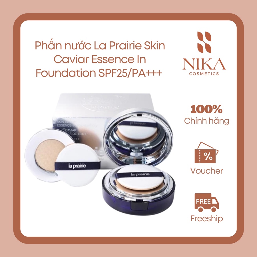 Cushion phấn nước cao cấp La Prairie Skin Caviar Essence In Foundation SPF25/PA+++ [Nika Story]