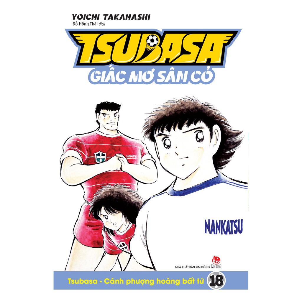 Truyện lẻ - Tsubasa - Giấc mơ sân cỏ ( Tập 1,2,3,4,5,6,7,8,9,10,11,12,13...) - Nxb Kim Đồng | BigBuy360 - bigbuy360.vn