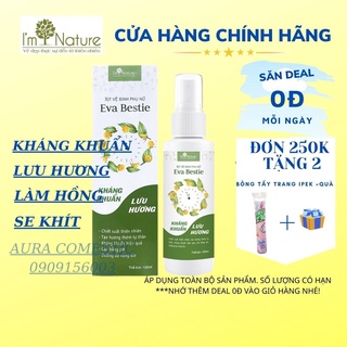Xịt Khử Mùi Vùng Kín Eva Bestie - Kháng Khuẩn Lưu Hương Quyến Rũ I'm Nature 100ml