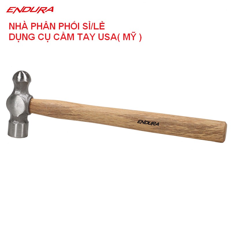 Búa sắt đầu bi, búa sắt gò cán cây nhập khẩu USA  Endura E7101 E7102 E7103 E7104 E7105