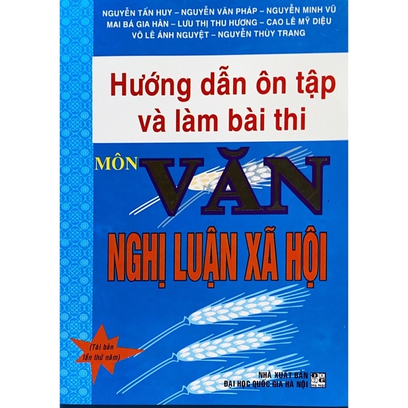 Sách.__.Hướng Dẫn Ôn Tập Và Làm Bài Thi Môn Vận Nghị Luận Xã Hội