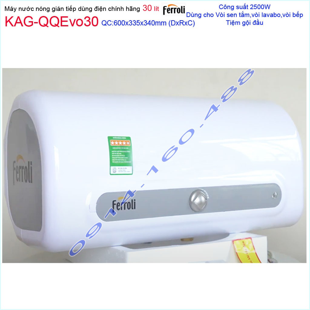 Máy nước nóng Ferroli QQ Evo 30 lít KAG-QQEvo30, bình nước nóng gián tiếp 30 lít chống giật hiệu suất sử dụng tốt