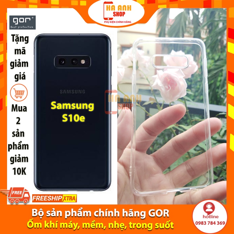 Ốp Samsung S10e hãng Gor cao cấp trong suốt như pha lê, siêu dẻo, siêu mỏng, siêu nhẹ, siêu bền