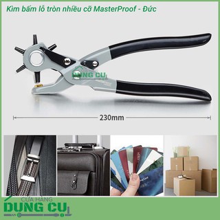 Kìm bấm lỗ tròn nhiều cỡ MasterProof – Đức
