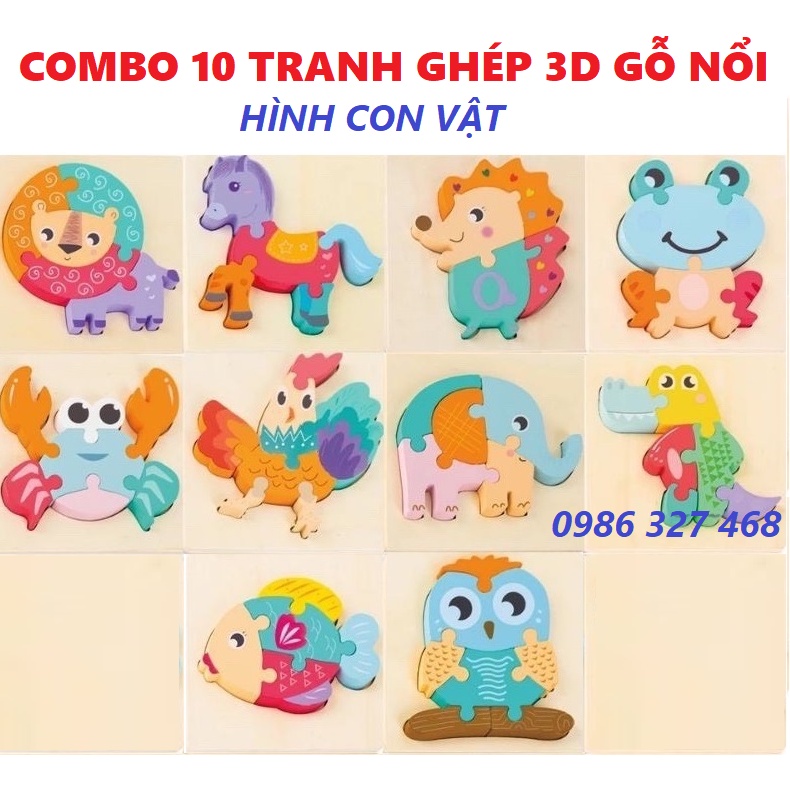 [tuyển SỈ] Combo 10 bộ tranh ghép hình gỗ nổi 3D phát triển Khéo Léo và Tư Duy cho bé từ 1-3 tuổi