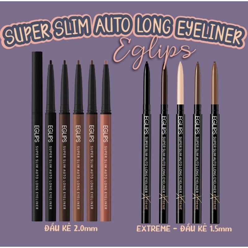 KẺ MẮT EGLIPS SUPER SLIM AUTO LONG EYELINER- EXTREME