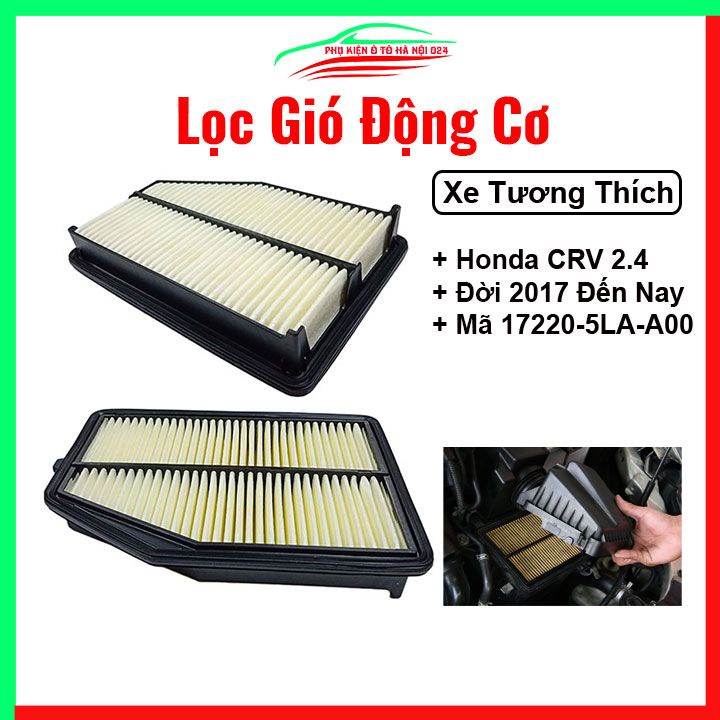 Lọc gió động cơ ô tô Honda CRV 2.4 2017 Đến Nay Mã 17220-5LA-A00
