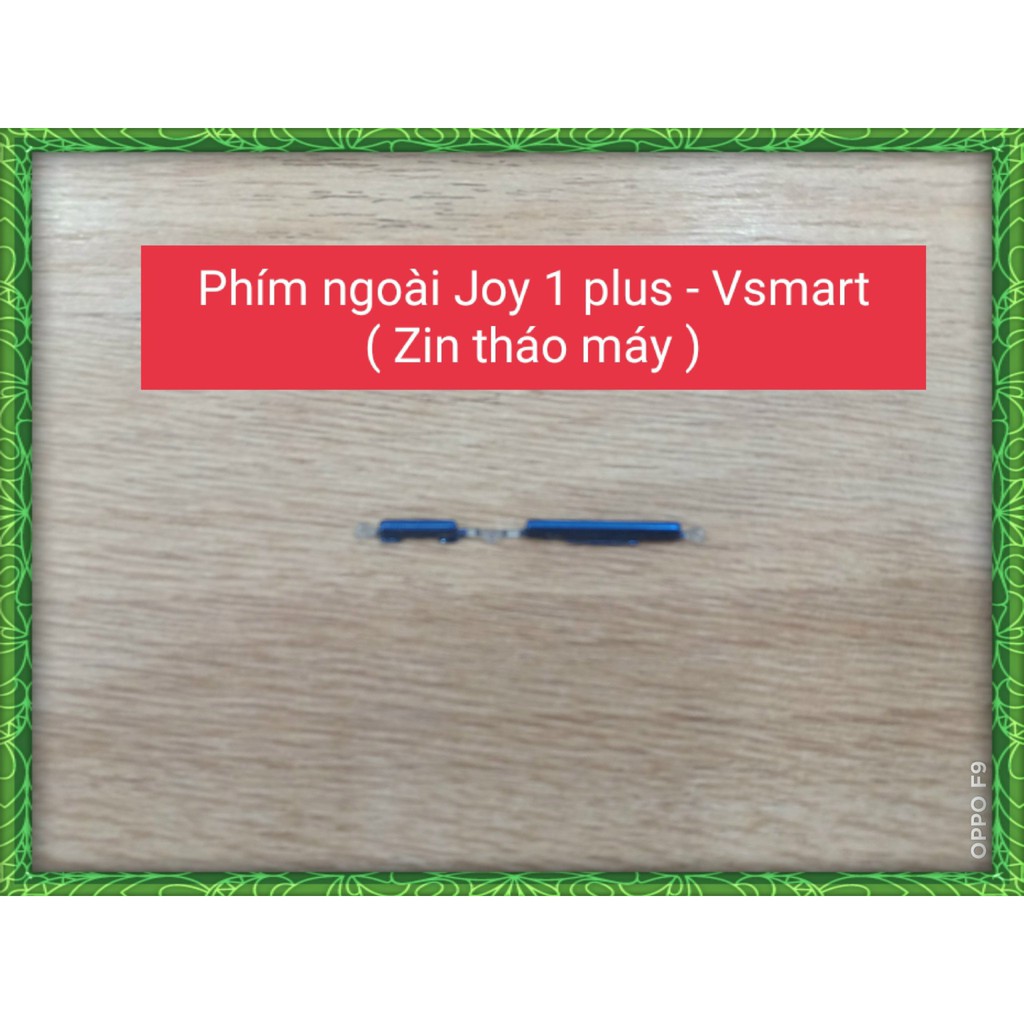 Phím ngoài Joy 1 Plus - Vsamrt ( Zin tháo máy ) | BigBuy360 - bigbuy360.vn